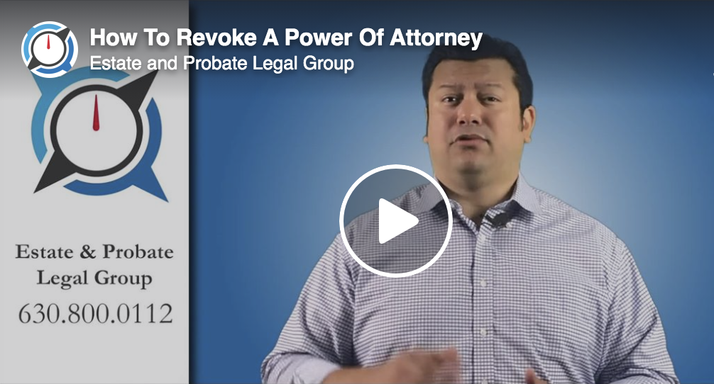 how-to-revoke-a-power-of-attorney-estate-and-probate-legal-group