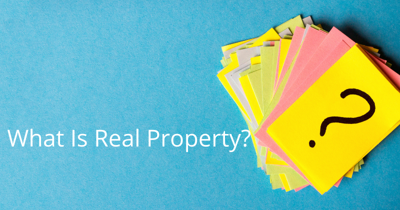 What is real property?