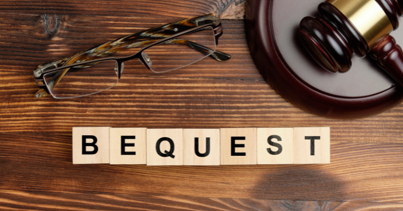 What Is A Bequest?