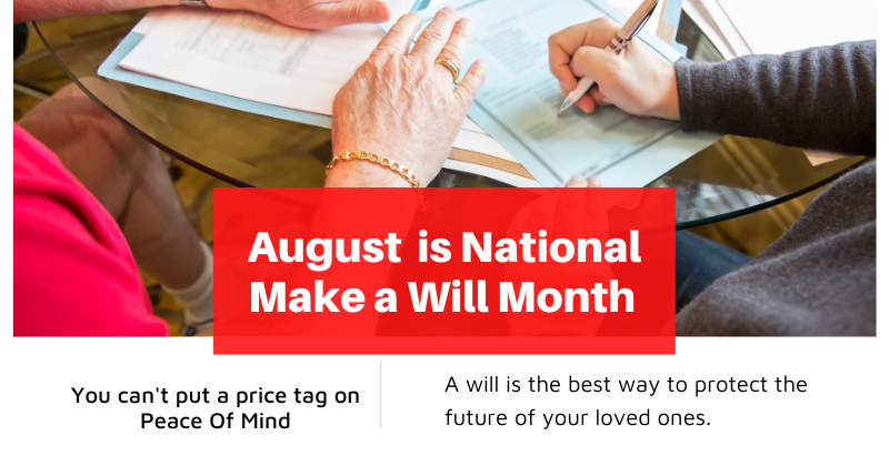 August is National Make a Will Month